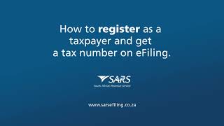 SARS eFiling - How to Register as a Taxpayer and get a Tax Number