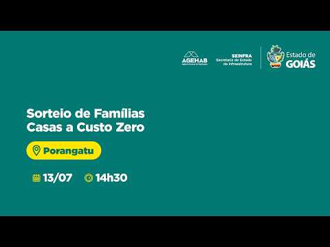 Sorteio de Famílias - Porangatu