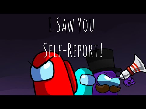 I Saw You Self Report! (Remastered)