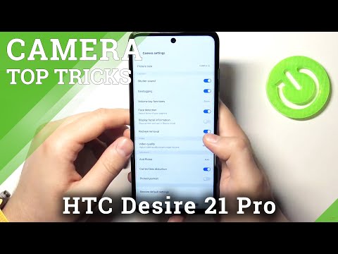 Top Tricks for HTC Desire 21 Pro Camera – Useful Camera Options