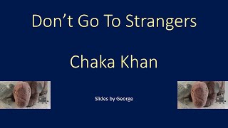 Rufus and Chaka Khan   Don't Go To Strangers   karaoke
