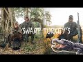 Turkey Hunting SWAMP Osceola S VIOLENT TURKEY S