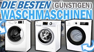 DIE BESTEN GÜNSTIGEN WASCHMASCHINEN 2022 | Günstige Waschmaschinen | Haier, Bauknecht, Gorenje