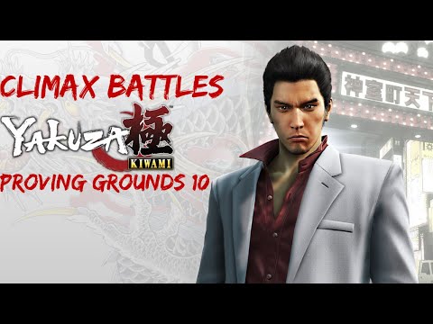 Yakuza Kiwami | Climax Battles Guide Proving Grounds 10