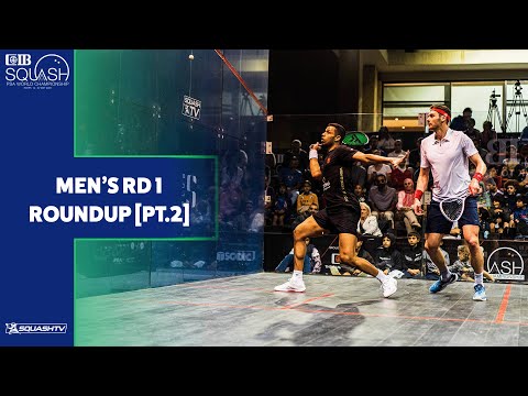PSA World Championships Cairo 2022 - Men's Rd 1 Roundup [Pt.2]