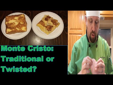 Unleashing the Ultimate Monte Cristo Sandwich: Traditional vs. Twisted!