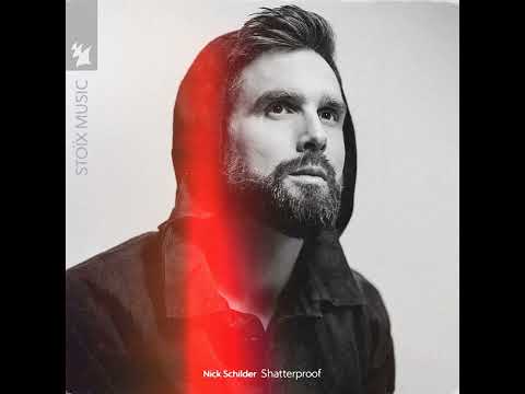 Nick Schilder - Shatterproof