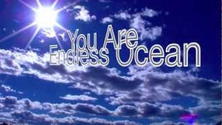 Endless Ocean - Jonathan David Helser - Lyrics