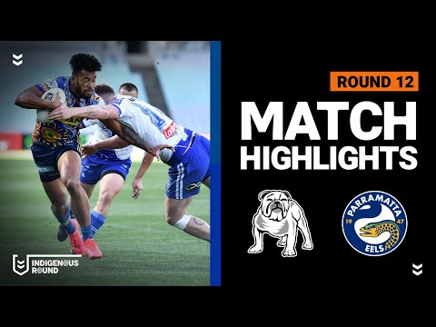 NRL Highlights | Bulldogs v Eels | Round 12 2020 | Telstra Premiership | NRL