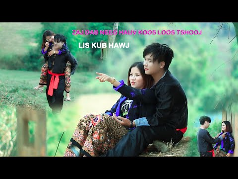 lis kub hawj by zaj dab neeg hauv koos loos tshooj