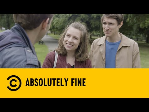 Quando incontri il tuo ex - Absolutely Fine - Comedy Central