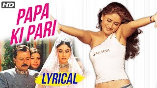 Papa Ki Pari Full Song Lyrical - Kareena Kapoor - Main Prem