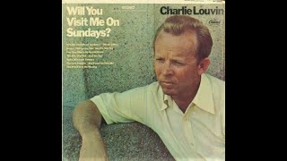 Charlie Louvin &quot;Will You Visit Me on Sundays?&quot; complete vinyl Lp