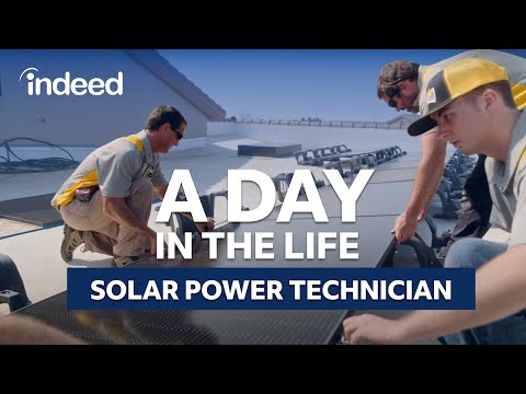 A Day in the Life of a Solar Power Technician | Indeed