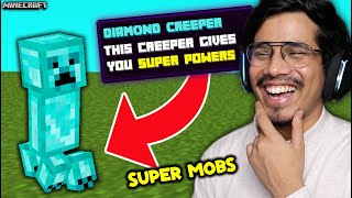 Minecraft, But You Have SUPER CUSTOM MOBS !!!