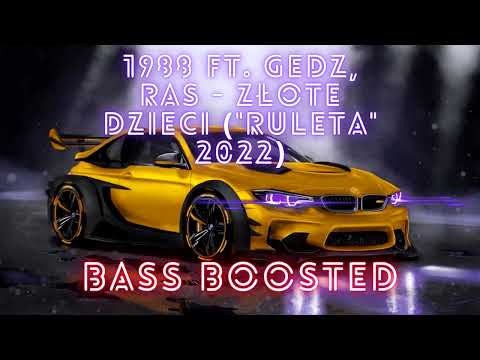 1988 ft. Gedz, Ras - Złote Dzieci  (BASS BOOSTED)
