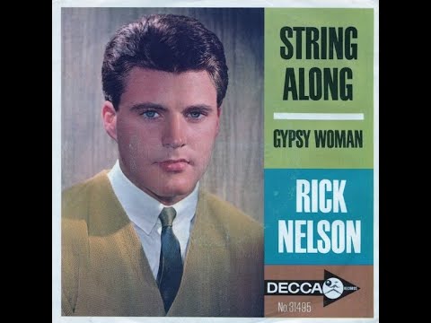 Rick Nelson -  String along & Mystery train.     (  B.B. le 28/01/2022 ).