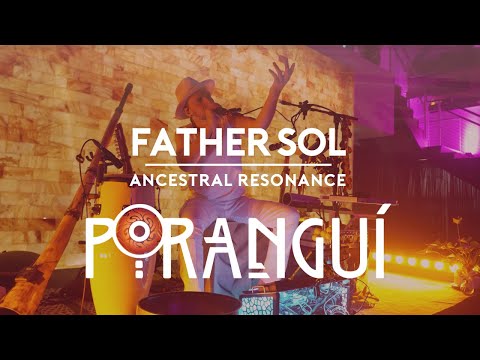Poranguí – Father Sol | Ancestral Resonance: Opus Live Sessions
