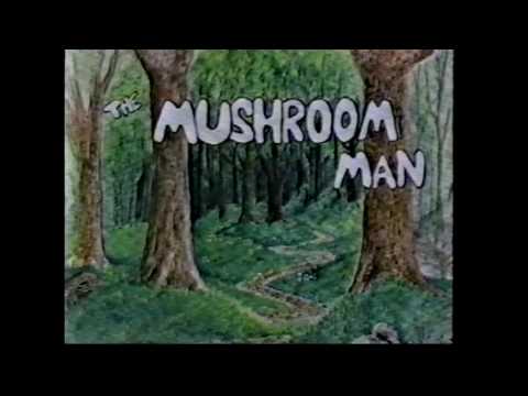Mushroom Man Video - Episode 1