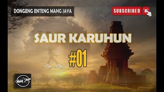 Download lagu Dongeng Sunda - Saur Karuhun, Bagian 1, Dongeng Enteng Mang jaya @MangJaya mp3 Download lagu Dongeng Sunda - Saur Karuhun, Bagian 1, Dongeng Enteng Mang jaya @MangJaya mp3