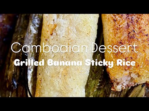 Cambodian Grilled Banana Sticky Rice