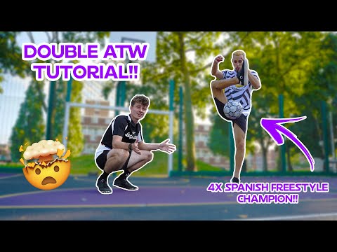 Learn the Double ATW now!! Lemmens Tutorial! Ft. Javi Freestyle