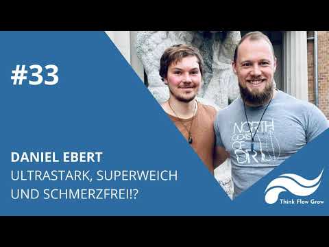 Ultrastark, superweich und schmerzfrei!? mit Intelligent Coach Daniel Ebert #33