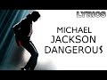 Michael Jackson Dangerous Lyric Video