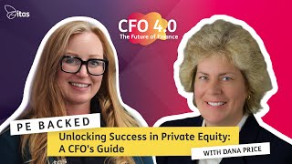 CFO 4.0 Podcast | 155.PE Backed | Unlocking Success in Private Equity: A CFO's G