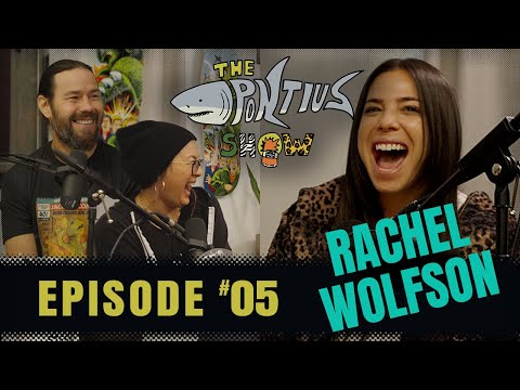 The Pontius Show - Securing The Bag - with Rachel Wolfson