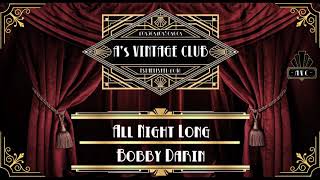 Bobby Darin - All Night Long