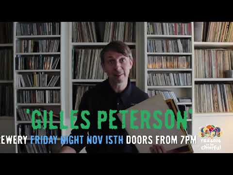Gilles Peterson 15th Nov   Wylam Brewery