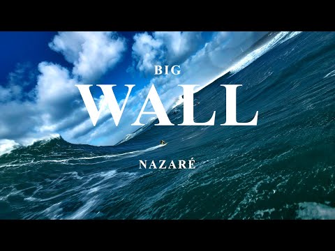 XXL Nazaré - BIG WALL (Sebastian Steudtner)