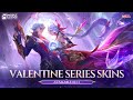 Valentine Series Skins Granger Silvanna Mobile Legends Bang Bang