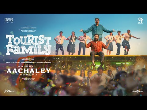Aachaley - Video | Tourist Family | Sasikumar | Simran | Sean Roldan | Abishan Jeevinth