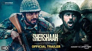 Shershaah Trailer Timing, Sidharth Malhotra, Kiara, Shershaah Official Trailer, #Shershaahtrailer