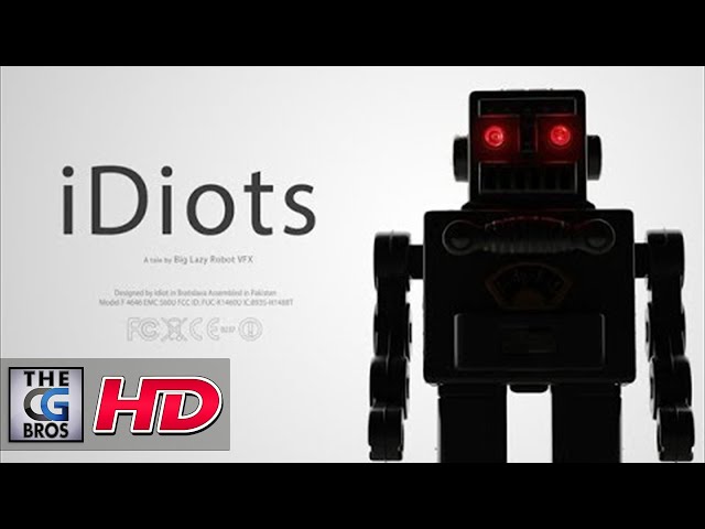 CGI VFX Animated Short : "iDiots" - A tale by Big Lazy Robot VFX