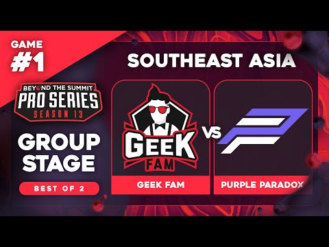 Geek Fam vs Purple Paradox Game 1 - BTS Pro Series 13 SEA: Groups w/ Ares & 343