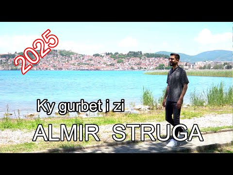 Almir Struga - Ky Gurbet i zi 2025