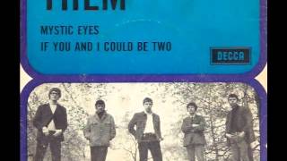 THEM - If You And I Could Be As Two  (Rare Stereo version  1965)