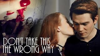 archie & cheryl || don't take this the wrong way