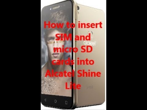 How to insert SIM and micro SD cards into Alcatel Shine Lite