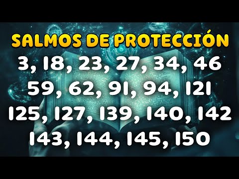 20 Salmos de Protección Más Poderosos de la BIBLIA que Debes Conocer | Salmos De La BIBLIA