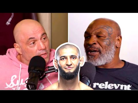 Joe Rogan and Mike Tyson on Khamzat Chimaev