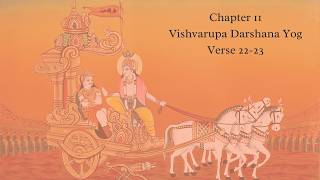 Bhagavad Gita Chapter 11 Verse 22 and 23 English