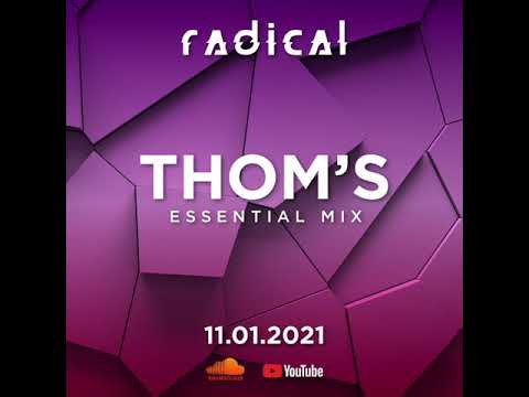 THOM'S for RADICAL - Essential Mix #004