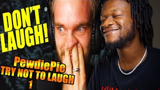 PewdiePie  - TRY NOT TO LAUGH CHALLENGE! #1 (REACT