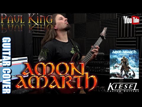 Amon Amarth - On A Sea Of Blood [ Mutli Guitar Cover + Cinematic intro ] By: Paul King  // TAB // 4K