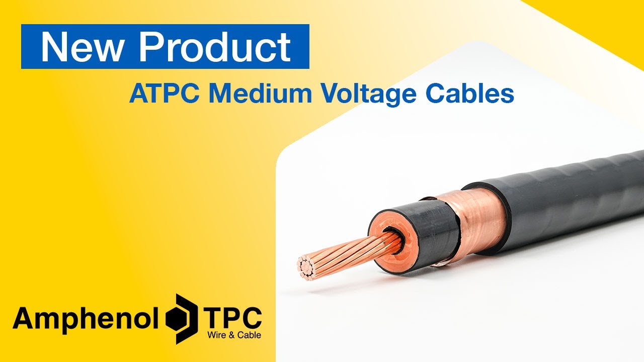 Introducting the ATPC Medium Voltage Cables!