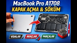 How to Disassemble MacBook Pro A1708 EMC 3164 | Kapak Açma ve Alt Kasa Sökümü